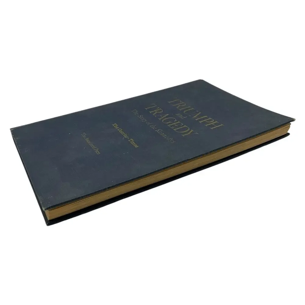 Triumph and Tragedy Kennedy Family History‎ Book 1968 Associated Press